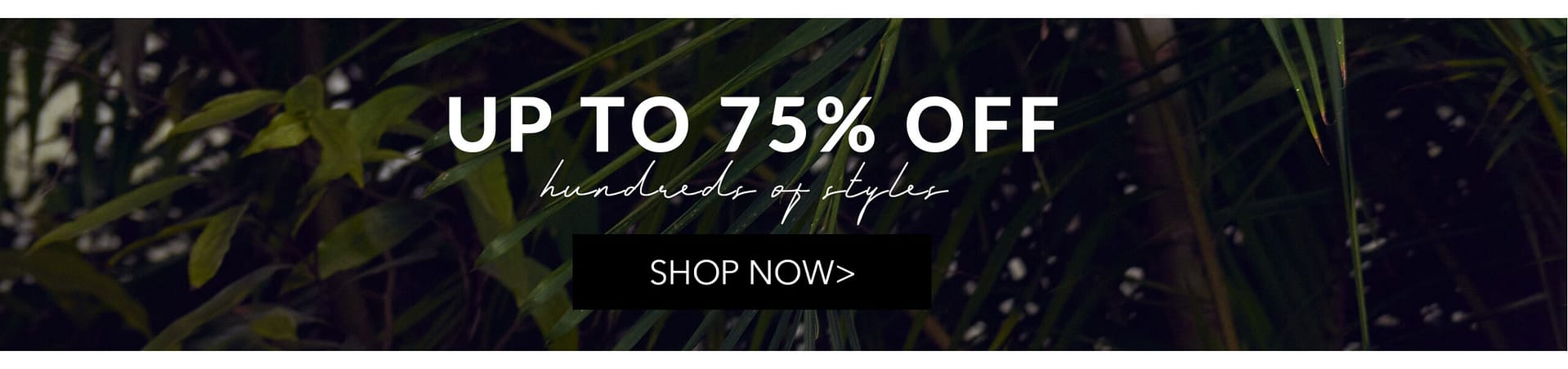 Up to 75% off sale